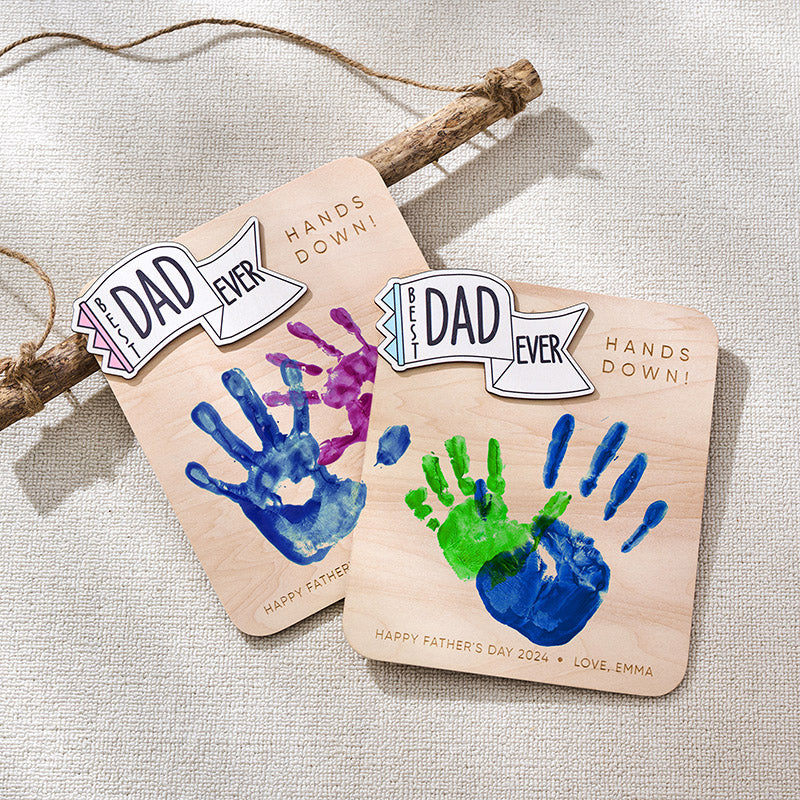 Father's Day Handprint Sign, Perfect Gift For Dad, Hands Down Best Dad Ever