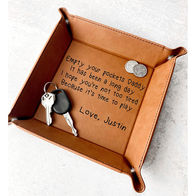 Engraved Valet Tray, Catch all tray for men, Leatherette tray, gift for dad, Father’s Day gift from kids