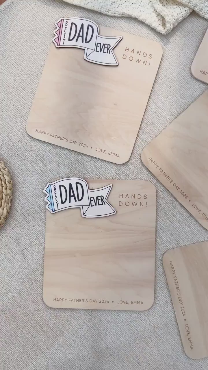 Father's Day Handprint Sign, Perfect Gift For Dad, Hands Down Best Dad Ever